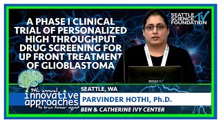 Phase I Clinical Trial of Personalized High Throughput Drug Screening for Up Front Treatment of GBM