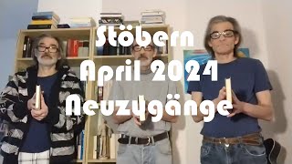 Stöbern April 2024 Neuzugänge