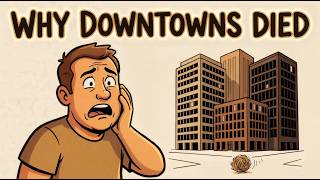 Why So Many American Cities Feel Empty Now