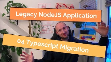 Refactoring Legacy Code: 04 Typescript Migration