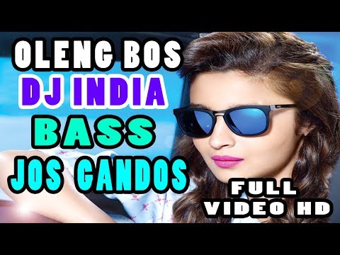 DJ LAGU INDIA MUSKURANE VS TUMHIHO PALING MENDUNIA BASSNYA JOSS GANDOSS 2018