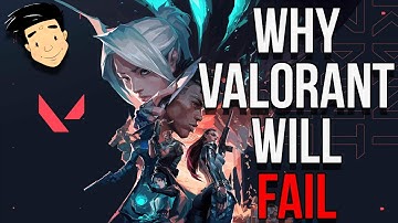 Why Valorant is Doomed to Fail | James Likes Games Review