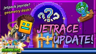 A LEGITIMATE JETPACK JOYRIDE MINIGAME?! (CRAZY JETRACE UPDATE) | Pixel Worlds