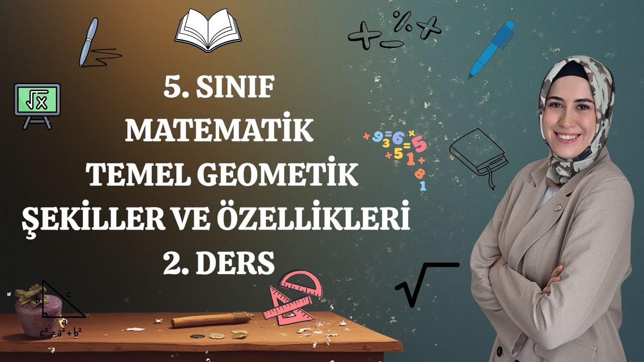 5. SINIF MATEMATİK - AÇI NEDİR VE NASIL ÖLÇÜLÜR? - 2.DERS