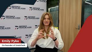 UndaTech: Emily Pyke's experience in 2024 with Defence Trailblazer's DINAMIC Program
