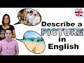How to describe a picture in english  spoken english lesson