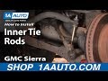 How to Replace Tie Rods 2001-10 GMC Sierra 2500 HD Truck
