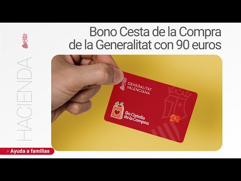 🛒🥖 Bono Cesta de la Compra de la Generalitat