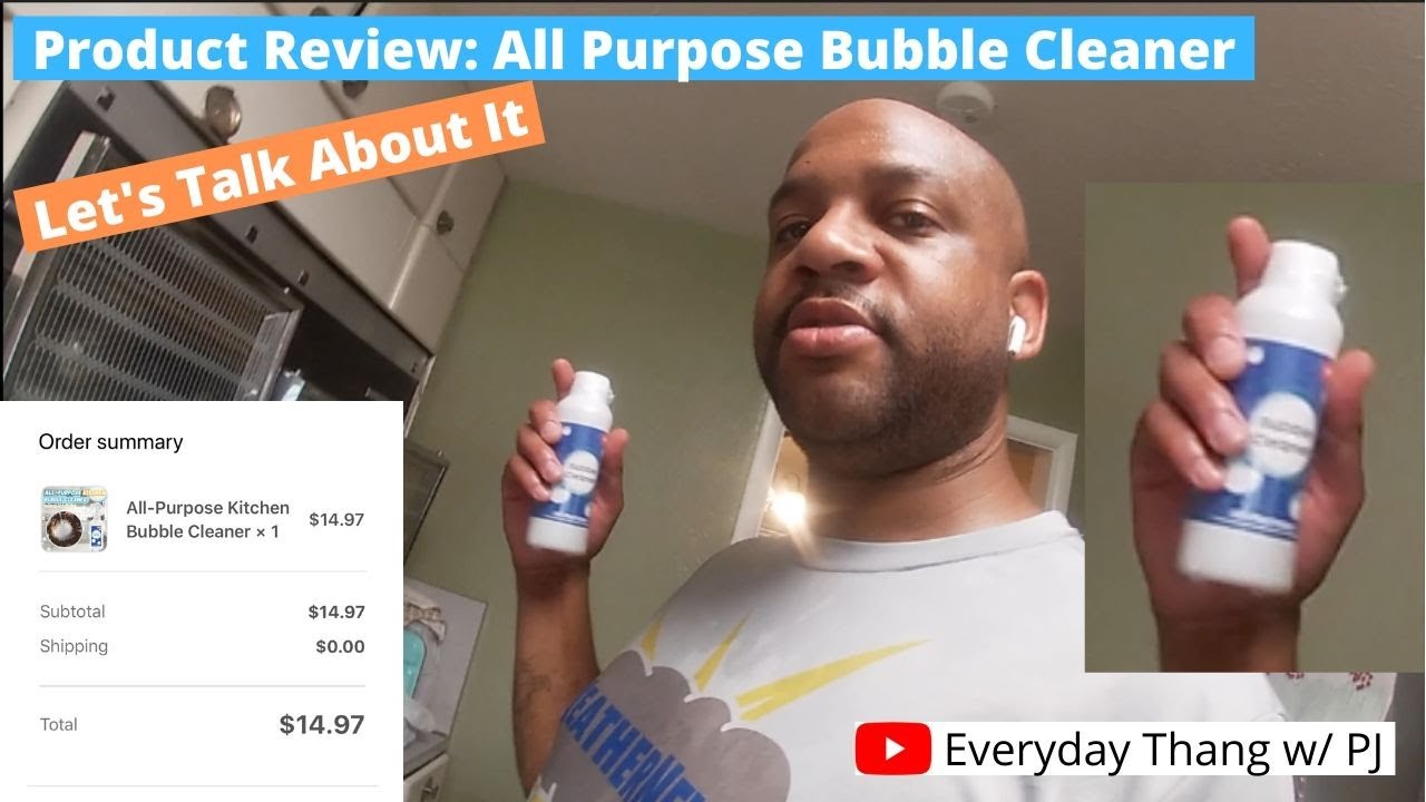 Product Review: All Purpose Bubble Cleaner Let's Talk About It 