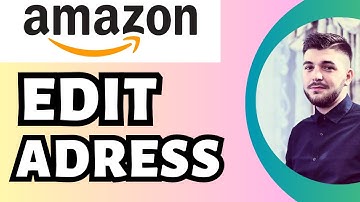 How To Remove/Edit Adress On Amazon (Quick & Easy)