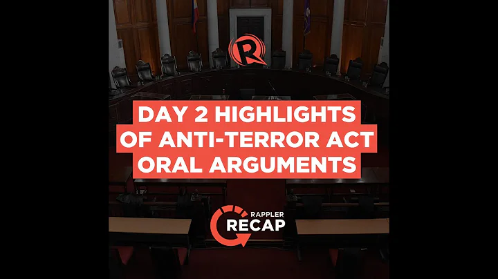 Rappler Recap: Day 2 highlights of Anti-Terror Act oral arguments