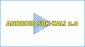 Android SDK Kali 2.0