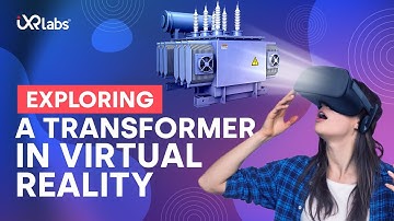 Learn About a Step Down Transformer in Virtual Reality | VR in Engineering | iXR Labs