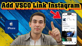 How To Add VSCO Link To Instagram Bio in iPhone & Android | Quick Guide (2025)