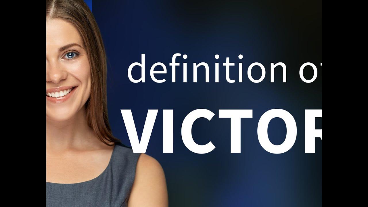 Victor • what is VICTOR definition YouTube