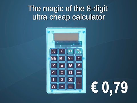 How does a calculator work? The magic of the 8-digit four function calculator