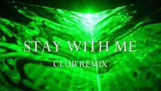 IRONIK - stay with me (Club remix)