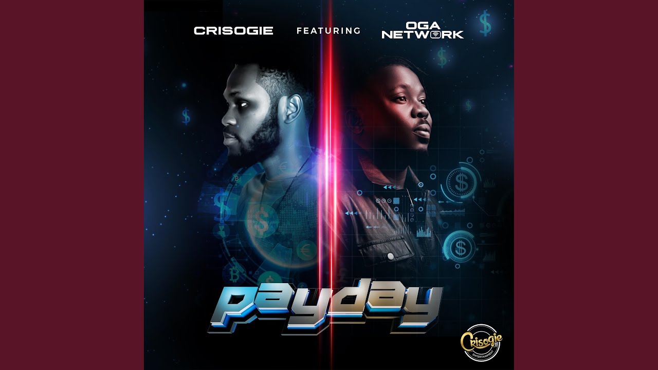 Watch Payday (feat. Oga Network) on YouTube Watch Payday (feat. Oga Network) on YouTube