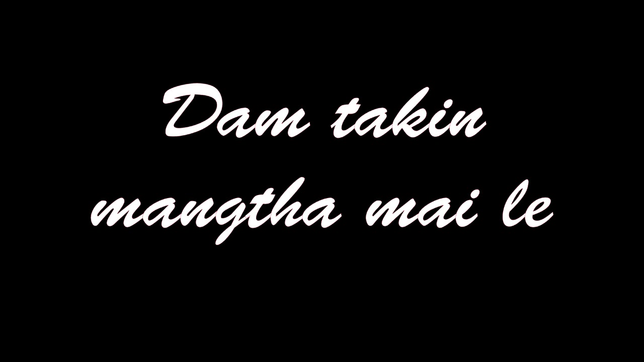 Biakmuana min hlan lai khan lyrics