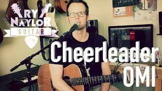 Video thumbnail of "OMI - Cheerleader Beginner Guitar Lesson/Tutorial | How to Play on Guitar"