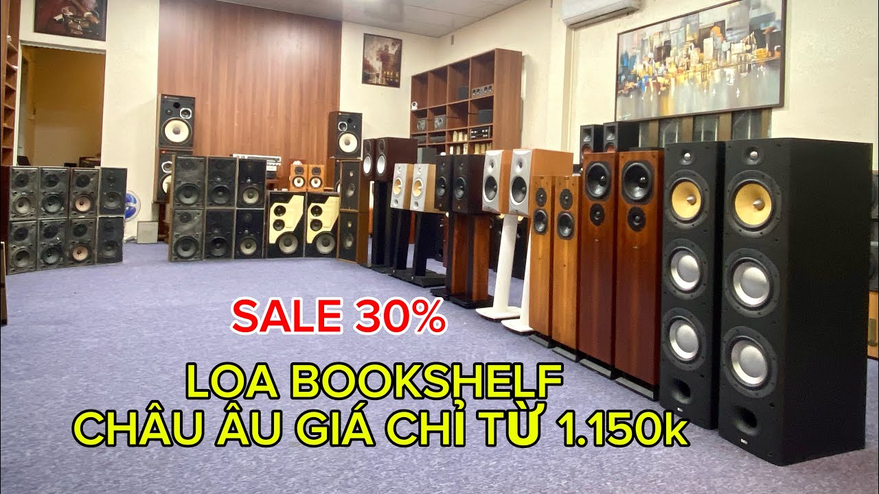 Loa Bookshelf Giá Rẻ Từ 1.150k | Loa Beovox | Loa Đan Mạch | Loa Bãi Châu Âu | Loa Chario | Loa Bw 