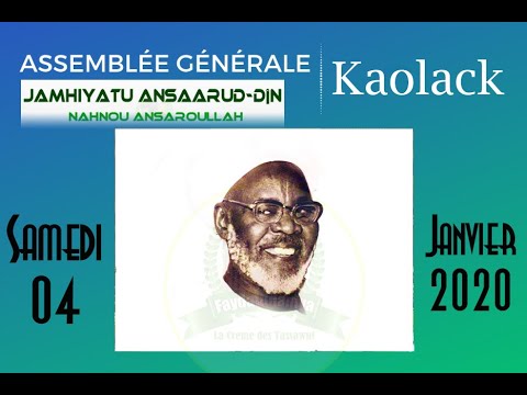 Communiqué : Assemblée générale Jamhiyatu Ansaarud-Dîn Kaolack - 04 Janvier 2020