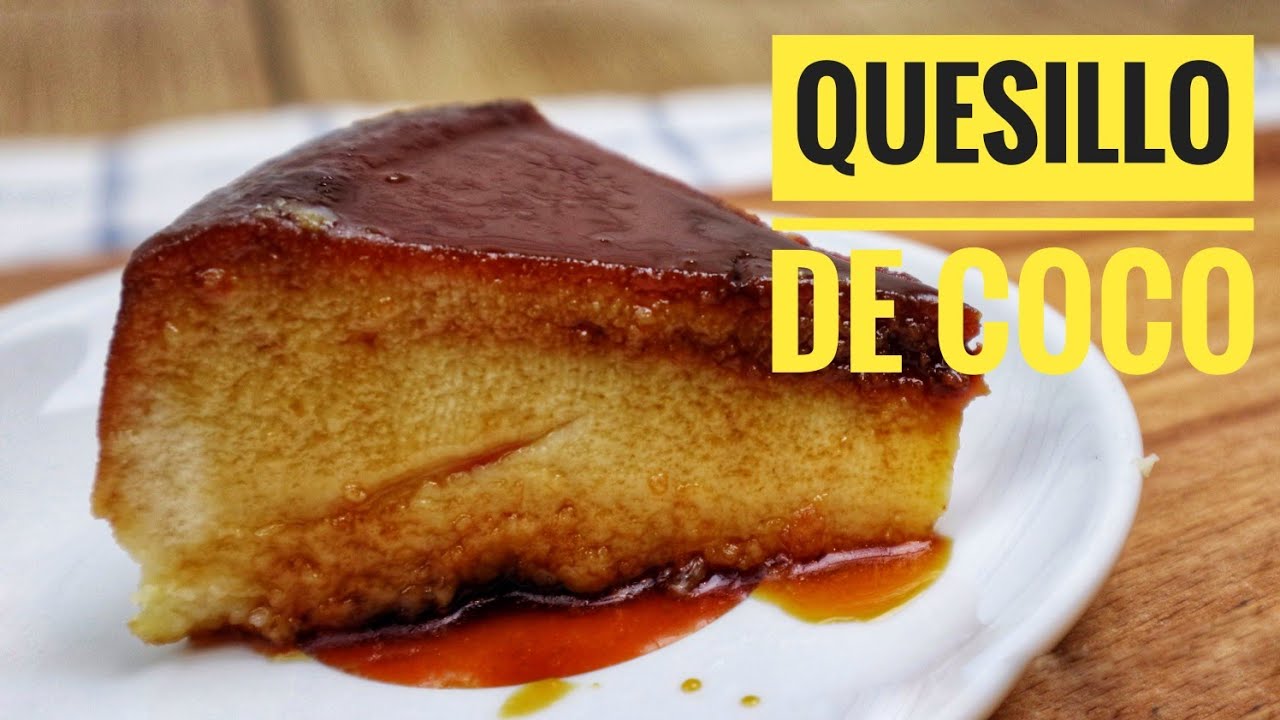 QUESILLO DE COCO / Flan de coco Sin Horno / Fácil y Rápido