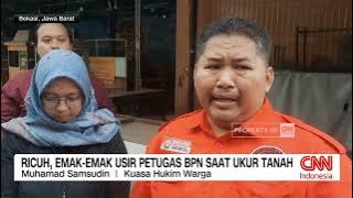 Ricuh, Emak-Emak Usir Petugas BPN Saat Ukur Tanah