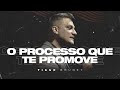 Tiago Brunet | O processo que te promove