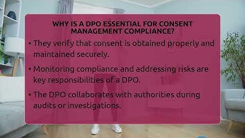 Why Is A DPO Essential For Consent Management Compliance? - Talking Tech Trends