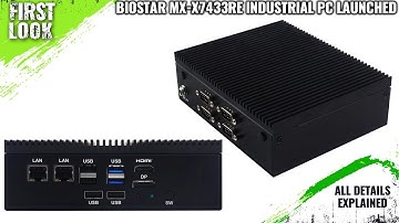 Biostar MX-X7433RE High Performance Industrial PC Launched - Explained All Spec, Features And More