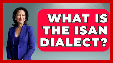 What Is The Isan Dialect? - Exploring Southeast Asia