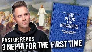 Pastor's FIRST TIME Reading 3 Nephi