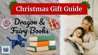 Kids’ Books Gift Guide Christmas - dragon and fairy books