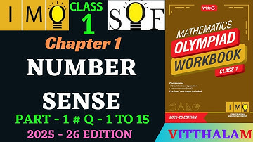 | Class 1 | IMO | SOF | Olympiad | Chapter 1 | Number Sense | Part 1 | Q 1 to 15 | MTG | 2025 - 26 |