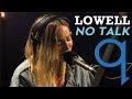 Lowell  no talk live