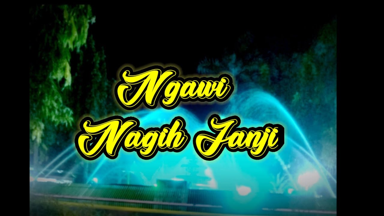 Ngawi Nagih Janji - Cover lirik - YouTube