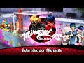 MIRACULOUS SECRETOS | 🐞 LUKA VISTO POR MARINETTE 🐞 | Las Aventuras de Ladybug