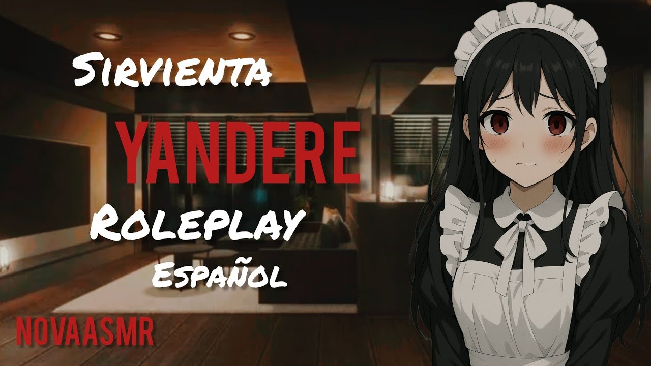 Sirvienta YANDERE ❤️🔪 ASMR | Roleplay Español