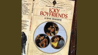 Video thumbnail of "Icky Boyfriends - Our Love Song"