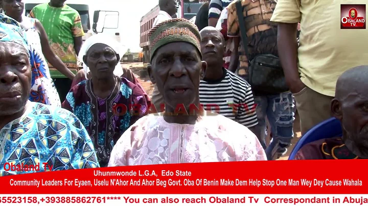 Community leaders For EYAEN, USELU N’AHOR & AHOR Cry Out To Edo Sate Government And Oba Of Benin 