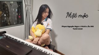 Mặt mộc - Phạm Nguyên Ngọc x VAnh x Ân Nhi | Yumi piano cover