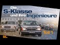 The S-Class and Its Engineers: from W109 to W140 (German)