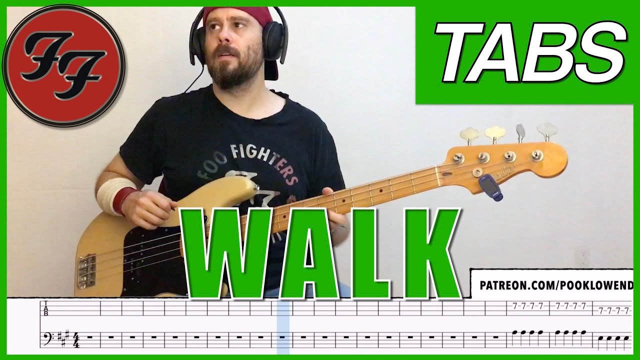 "Walk" bass tabs cover, Foo Fighters [PLAYALONG]