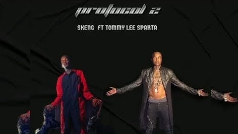 Skeng ft Tommy Lee - Protocol Pt2 (Official Audio)