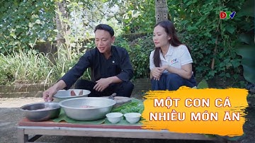 Một con cá - Nhiều món ăn | Ẩm thực Điện Biên 4-9-2025 | Điện Biên TV