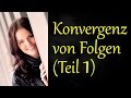 Konvergenz von folgen bestimmen teil 1 grenzwert einer folge