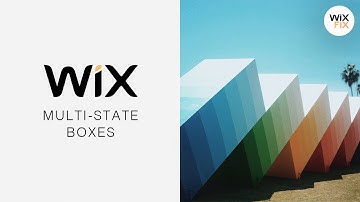 What Are Multi-State Boxes in Wix | Wix Fix