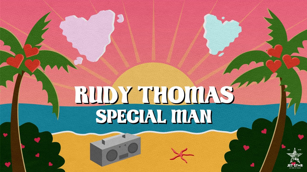 Thomas Rudy Rudy Thomas - Special Man (Official Audio) | Jet Star Music - YouTube