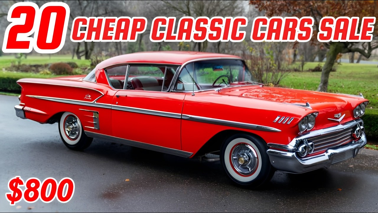 20 Marketplace Classic Cars You Can Buy ($800–$8,500)